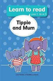 LEARN TO READ: Tippie and Mum: Level 1 Book 5 – Ethnikids