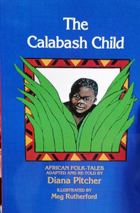 THE CALABASH CHILD