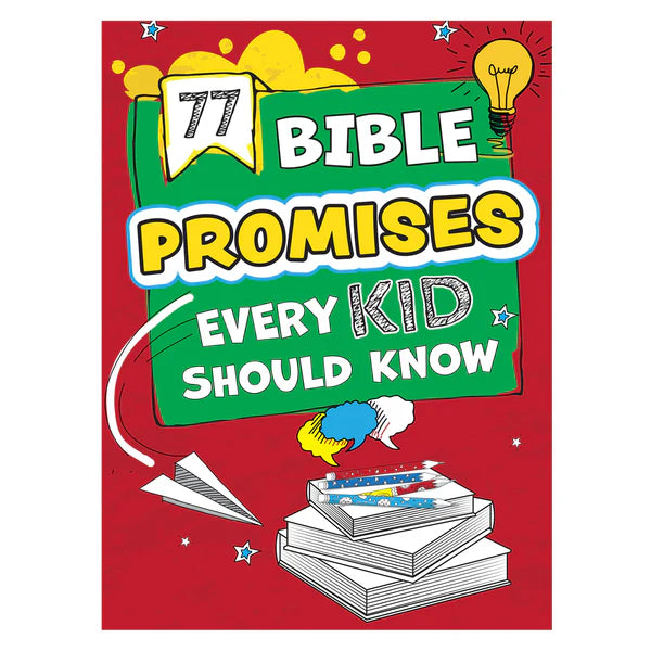 77 BIBLE PROMISES EVERY KID SHOULD KNOW