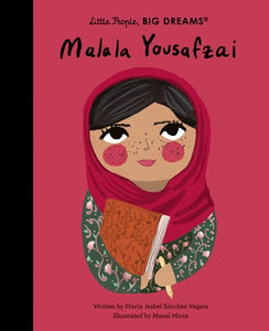 LITTLE PEOPLE, BIG DREAMS - MALALA YOUSAFZAI