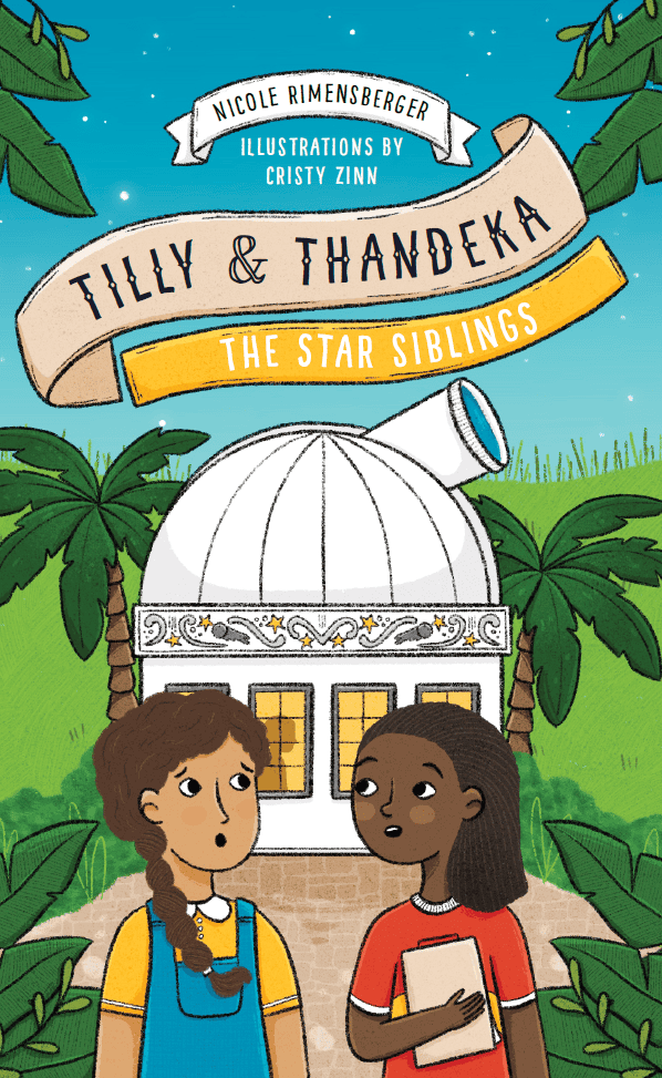 Tilly and Thandeka: The Star Siblings