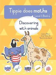 Tippie does maths: Discovering with animals | Level 1 Book 4