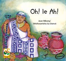 Oh! And Ah! SETSWANA
