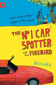 THE NO.1 CAR SPOTTER AND THE FIREBIRD