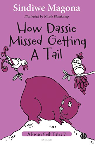 HOW DASSIE MISSED GETTING A TAIL - FOLK TALES 7