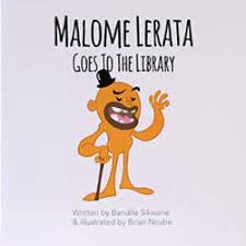 MALOME LERATA GOES TO THE LIBRARY