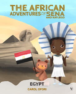 The African Adventures of Sena and Katlego: Egypt