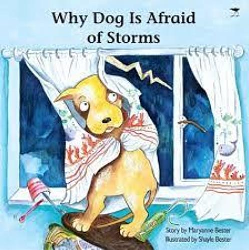 WHY DOG IS AFRAID OF STORMS