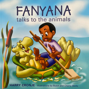 FANYANA TALKS TO THE ANIMALS
