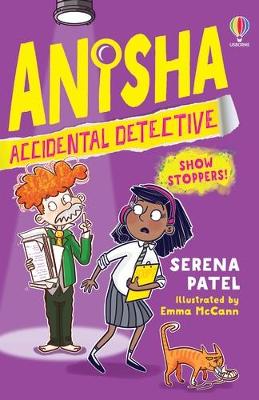 Anisha Accidental Detective: Show Stoppers