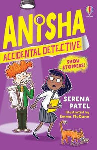 Anisha Accidental Detective: Show Stoppers