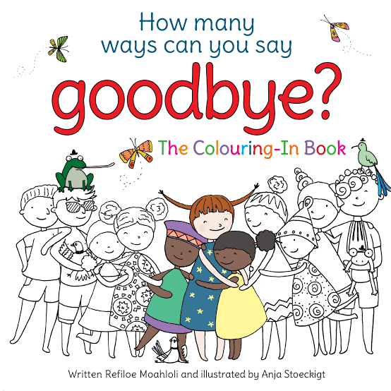 HOW MANY WAYS CAN YOU SAY GOODBYE? | COLOURING-IN BOOK