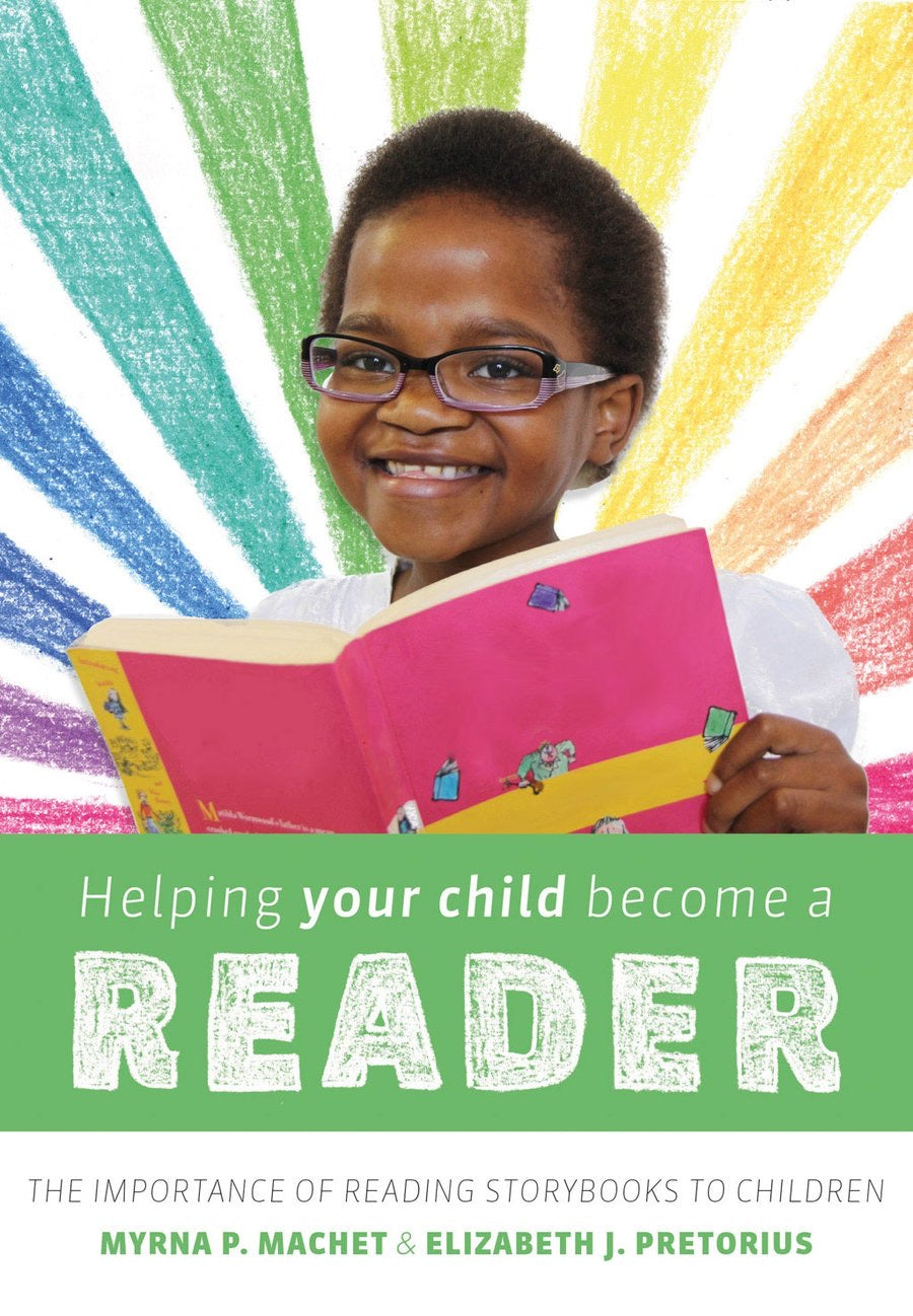 HELPING YOUR CHILD BECOME A READER