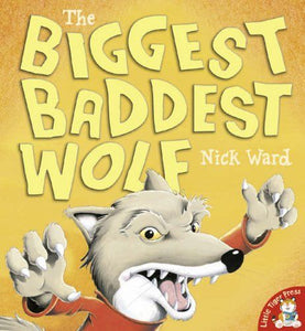 THE BIGGEST BADDEST WOLF