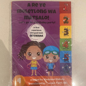 LET’S GO TO A BIRTHDAY PARTY (Setswana)