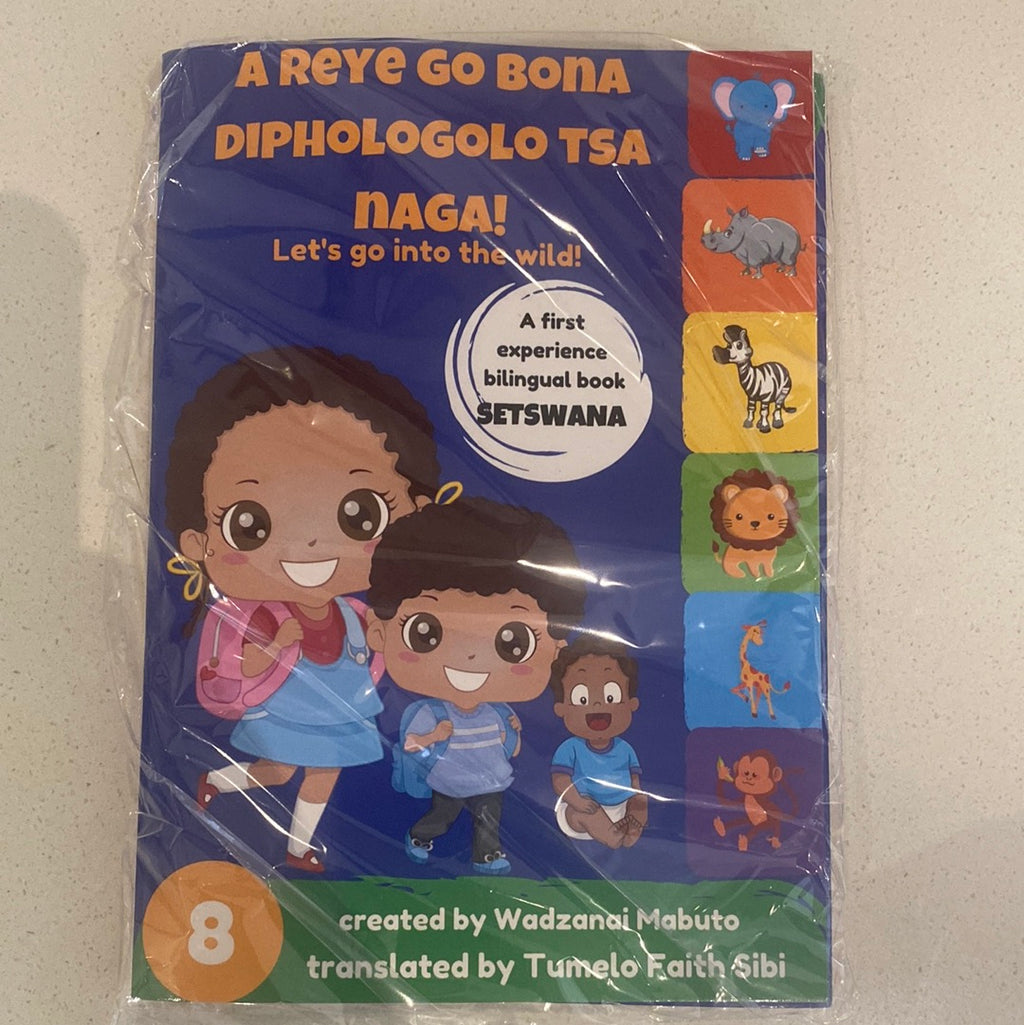 LET’S GO INTO THE WILD (Setswana)
