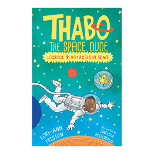 THABO THE SPACE DUDE LOGBOOK 3 | VOYAGERS IN SPACE