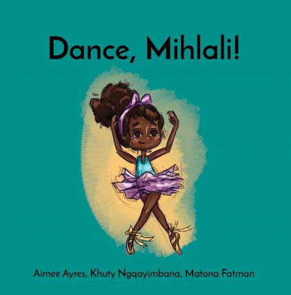 Dance, Mihlali!